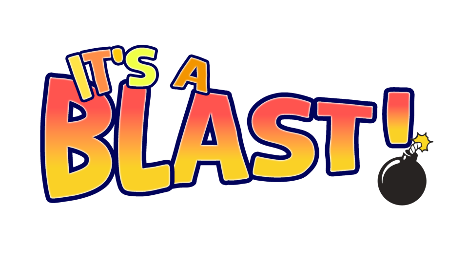 It’s A Blast!